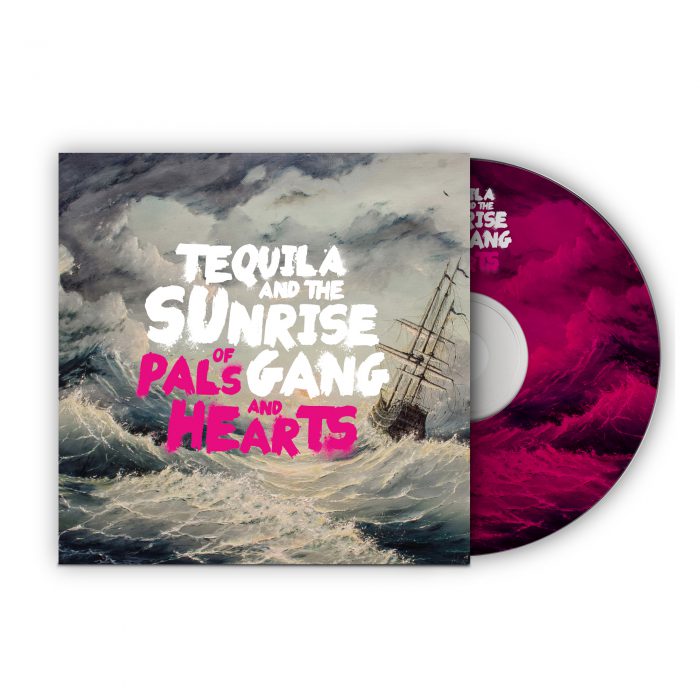 Tequila & the Sunrise Gang - "Of Pals and Hearts" CD Cover