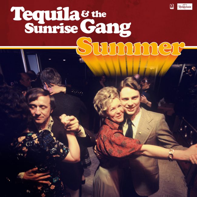 Tequila & the Sunrise Gang – Summer Cover