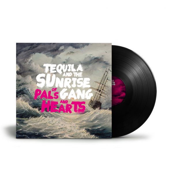 Tequila & the Sunrise Gang - "Of Pals and Hearts" LP Cover