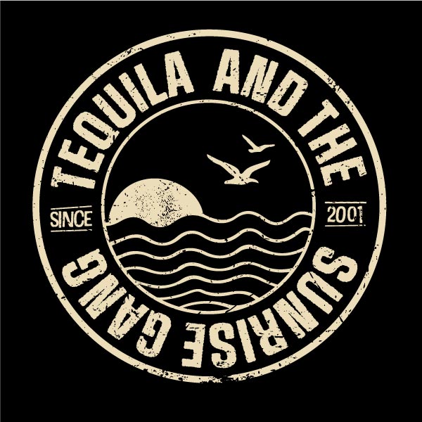 Tequila & the Sunrise Gang Shirt T-Shirt Merchandise Merch Shop Home Kreis Black Schwarz Girl