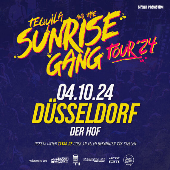Tequila and the Sunrise Gang Tour Live Konzert 2024 Düsseldorf Der Hof