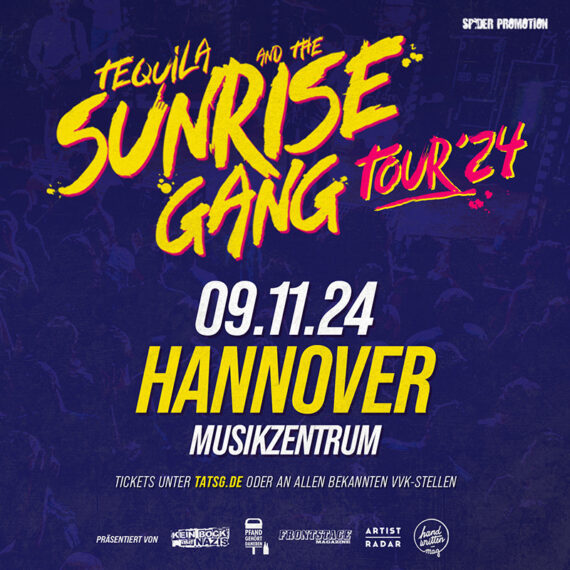Tequila and the Sunrise Gang Tour Live Konzert 2024 Hannover Musikzentrum