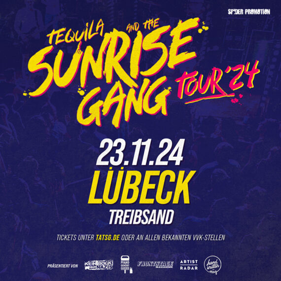 Tequila and the Sunrise Gang Tour Live Konzert 2024 Lübeck Treibsand
