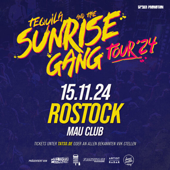 Tequila and the Sunrise Gang Tour Live Konzert 2024 Rostock Mau Club